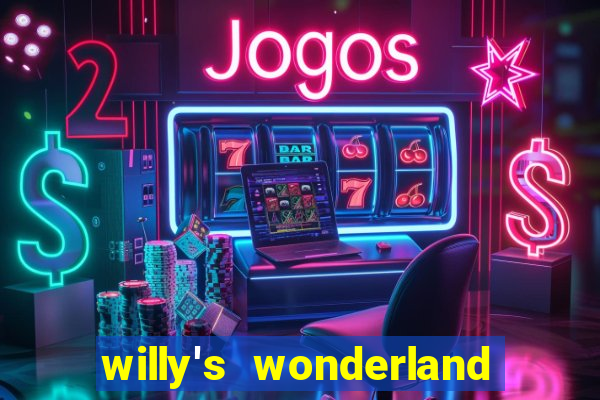 willy's wonderland download filme dublado